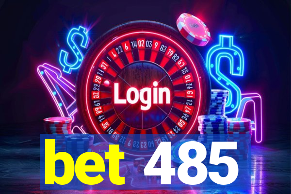 bet 485